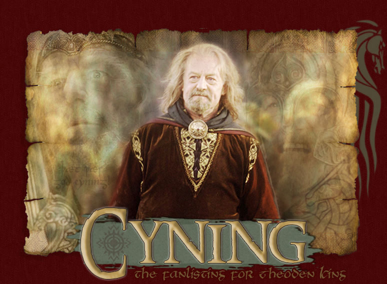 Cyning - the Théoden King fanlisting
